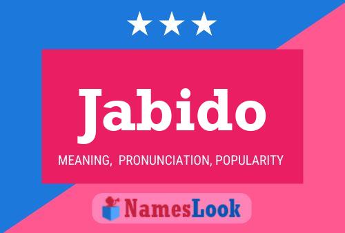 Jabido Name Poster