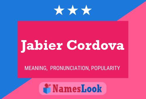 Jabier Cordova Name Poster