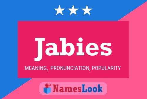 Jabies Name Poster