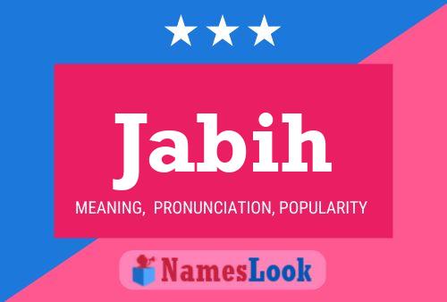 Jabih Name Poster