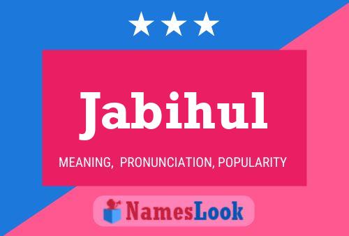 Jabihul Name Poster