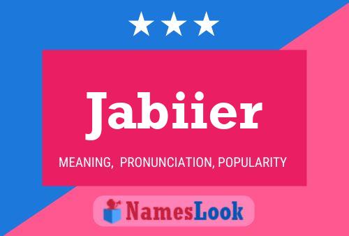 Jabiier Name Poster