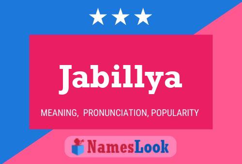 Jabillya Name Poster