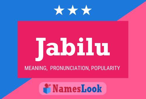 Jabilu Name Poster