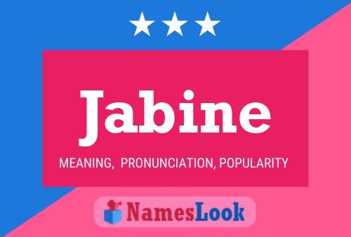 Jabine Name Poster