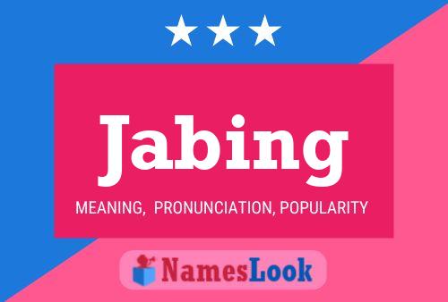 Jabing Name Poster