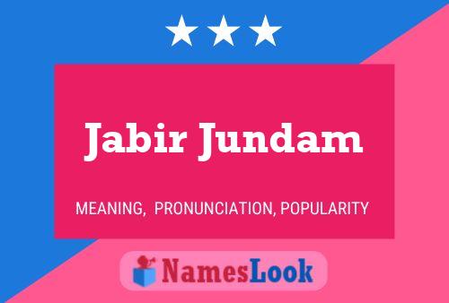 Jabir Jundam Name Poster