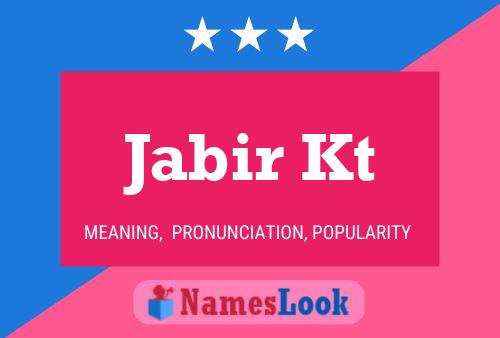 Jabir Kt Name Poster