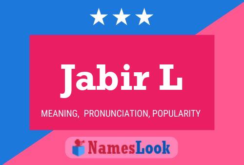 Jabir L Name Poster