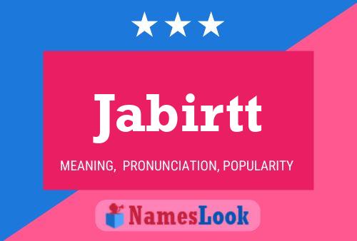 Jabirtt Name Poster