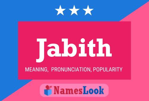 Jabith Name Poster