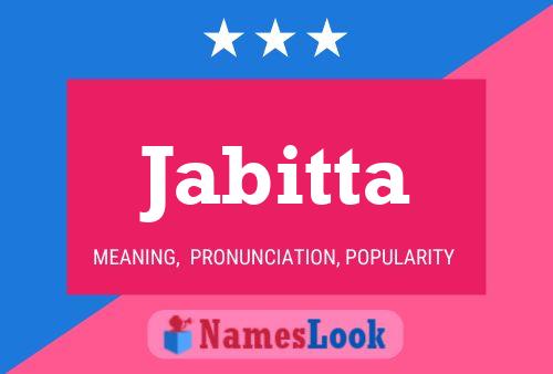 Jabitta Name Poster