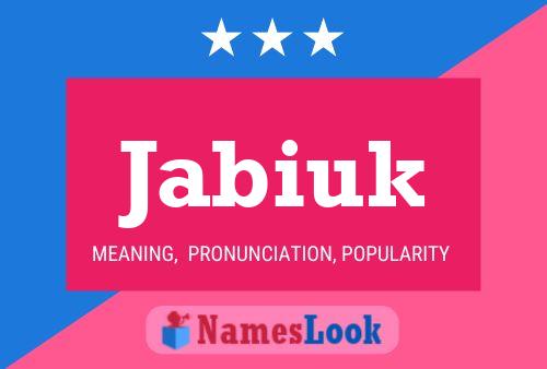 Jabiuk Name Poster