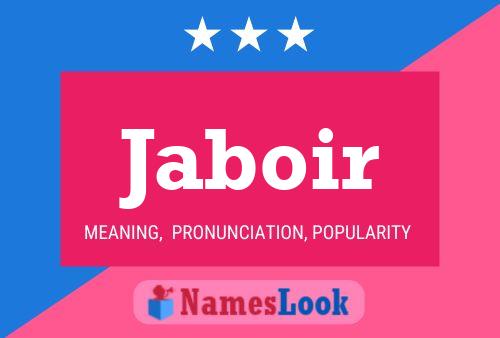 Jaboir Name Poster