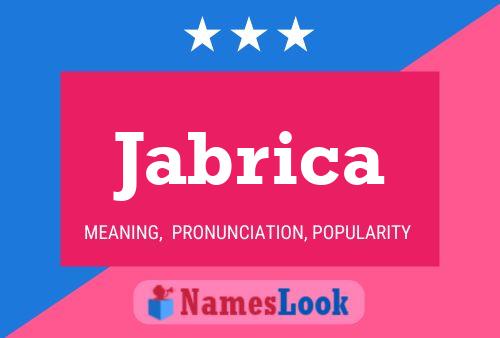 Jabrica Name Poster