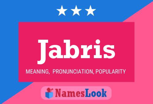 Jabris Name Poster