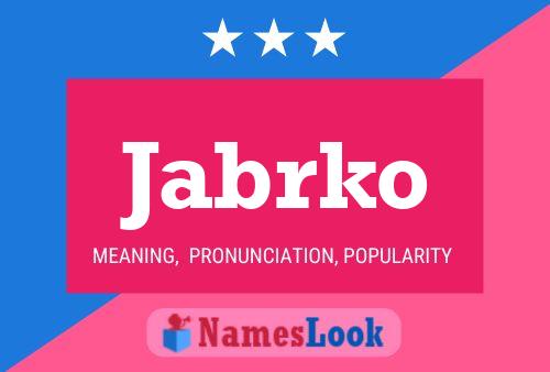 Jabrko Name Poster