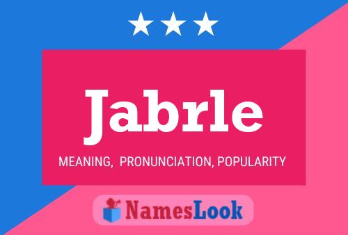 Jabrle Name Poster