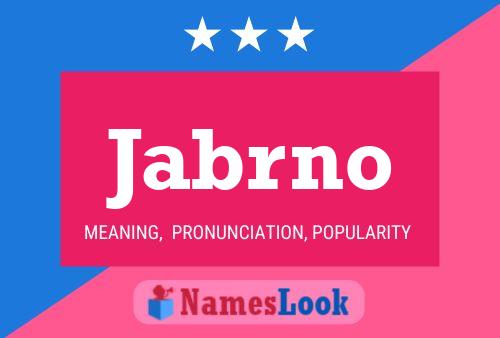 Jabrno Name Poster