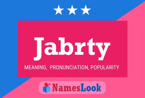 Jabrty Name Poster