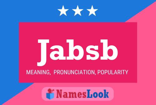 Jabsb Name Poster