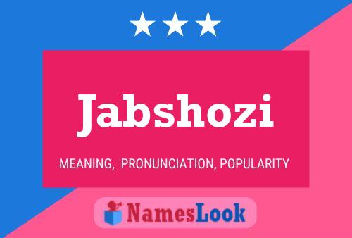 Jabshozi Name Poster