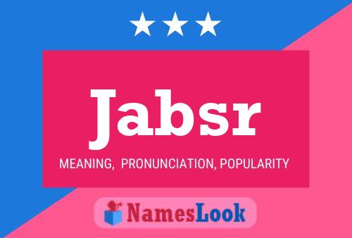 Jabsr Name Poster