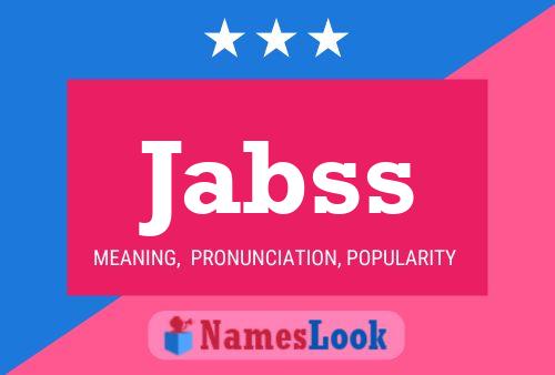 Jabss Name Poster