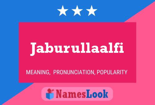 Jaburullaalfi Name Poster