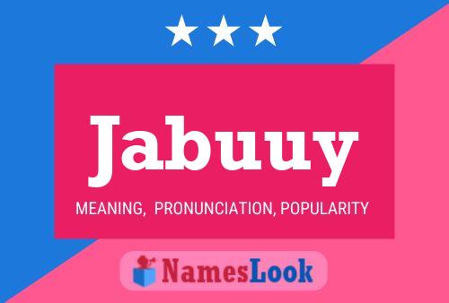 Jabuuy Name Poster