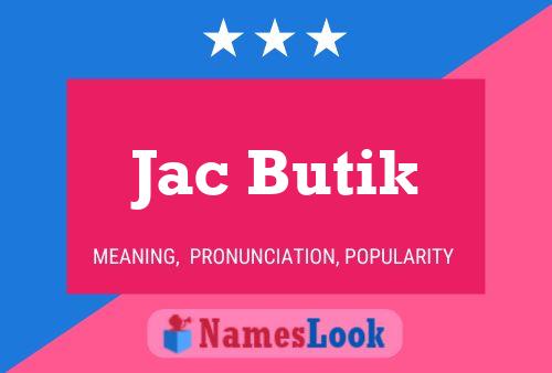 Jac Butik Name Poster