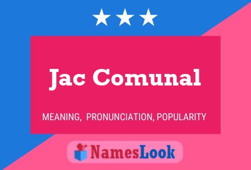 Jac Comunal Name Poster