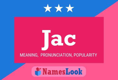 Jac Name Poster