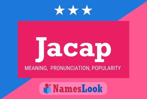 Jacap Name Poster