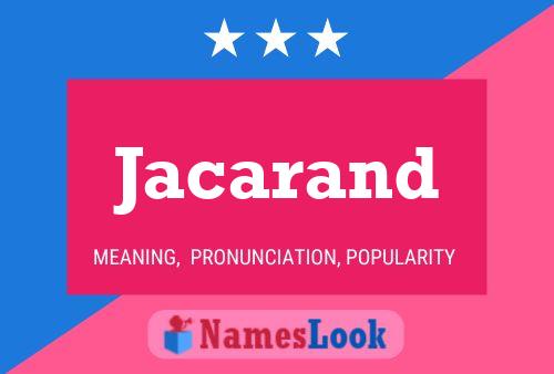 Jacarand Name Poster