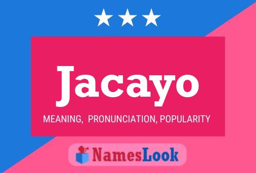 Jacayo Name Poster