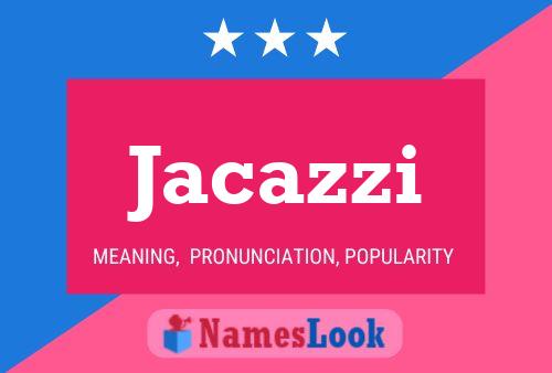 Jacazzi Name Poster