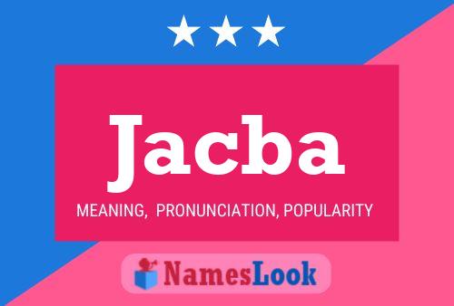 Jacba Name Poster