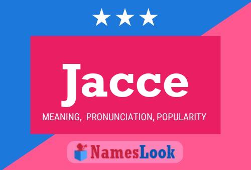 Jacce Name Poster