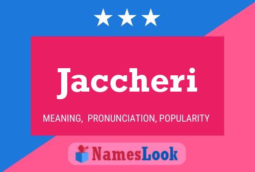 Jaccheri Name Poster