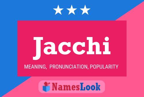 Jacchi Name Poster