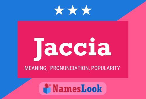 Jaccia Name Poster