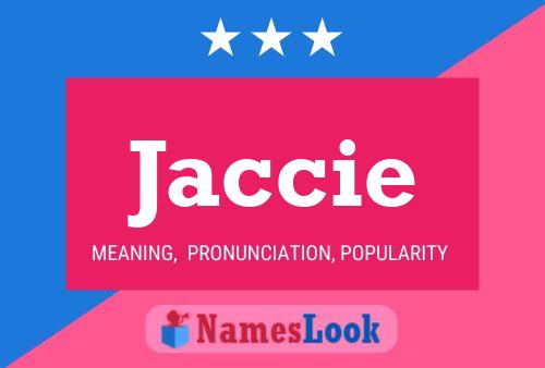 Jaccie Name Poster