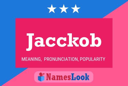 Jacckob Name Poster