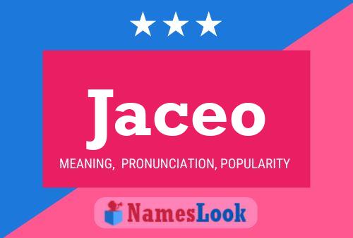 Jaceo Name Poster