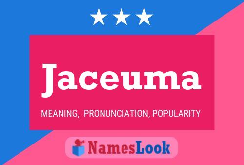 Jaceuma Name Poster