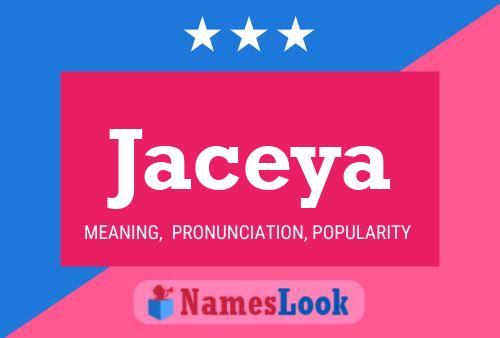 Jaceya Name Poster