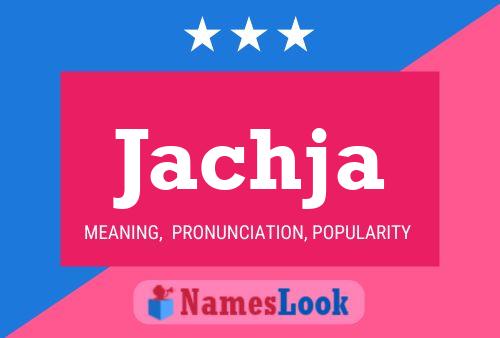 Jachja Name Poster