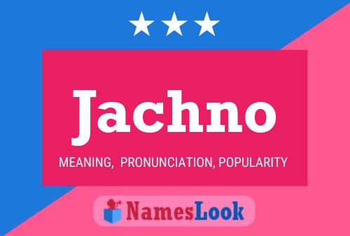 Jachno Name Poster