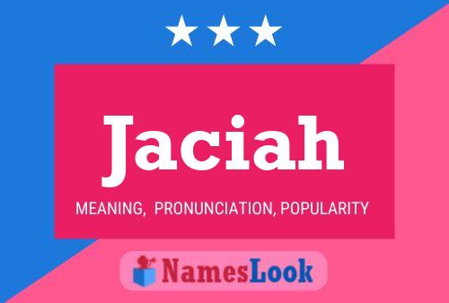 Jaciah Name Poster